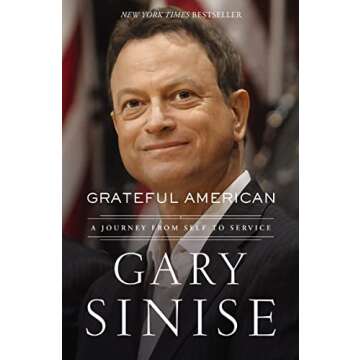 Grateful American: A Journey from Self to Service