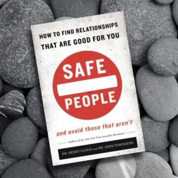 Safe People Book for Healthy Relationships and Personal Growth