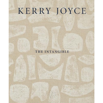 Kerry Joyce: The Intangible