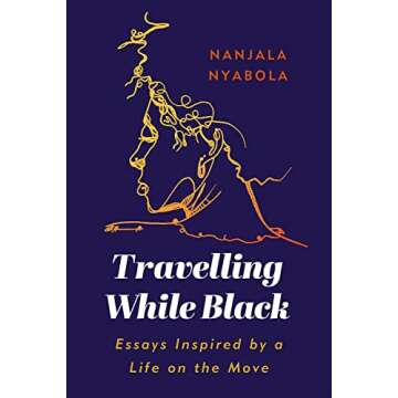 Travelling While Black: Deep Insights from Important Travel Narratives