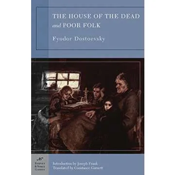The House of the Dead and Poor Folk by Dostoevsky - A Classic Examination of Prison Life