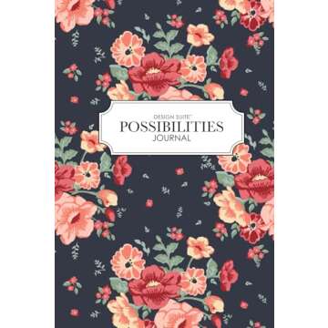 Ciao Bella Floral Navy Design Suite Possibilities Notebook: 114 page Bucket List and Inspirational N...