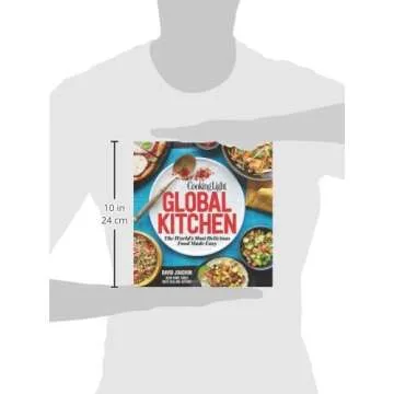 Cooking Light Global Kitchen: The World's Most Delicious Food Made Easy