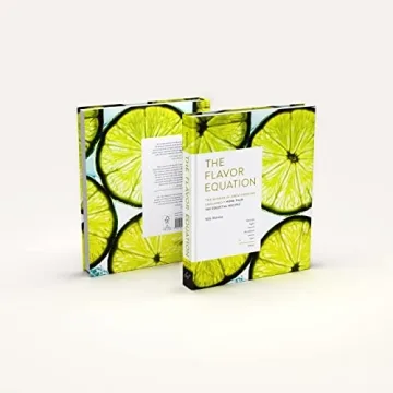 The Flavor Equation Cooking Science & 100 Recipes