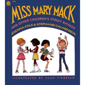 Miss Mary Mack and Other Children's Street Rhymes Book