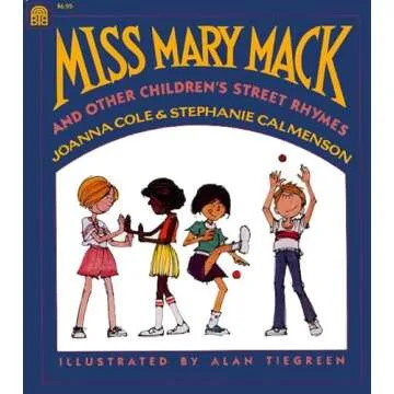 Miss Mary Mack and Other Children's Street Rhymes Book