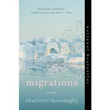 Migrations: A Novel