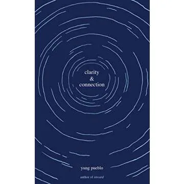 Clarity & Connection (The Inward Trilogy) for Personal Growth and Insight