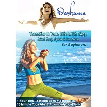 Transform Your Life With Yoga For Beginners With Dashama - 60-Minute Vinyasa Class