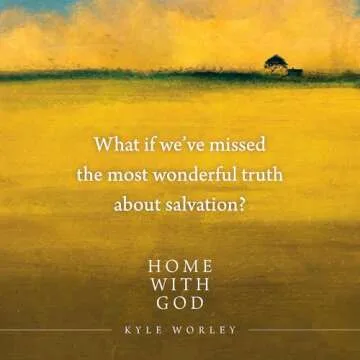 Home with God: Our Union with Christ