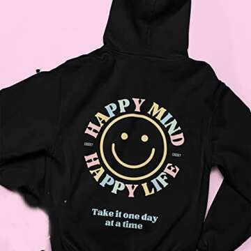 Happy Mind Happy Life Hoodie, Words On Back Trendy Hoodie, Words On Back Sweatshirt, Hoodie With Saying On Back, Trendy Hoodie With Writing On Back Multicoloured