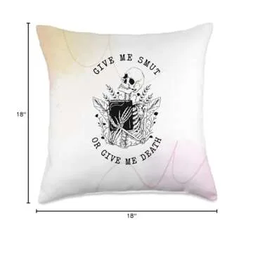 Romance Smut Reader Give Me Smut Throw Pillow Gift