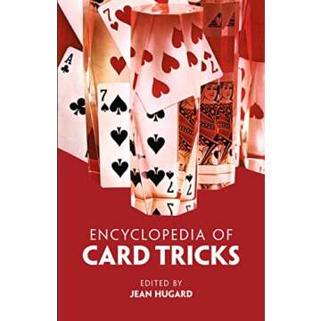 Encyclopedia of Card Tricks – Master the Art of Illusion with This Comprehensive Guide