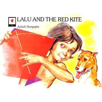 Lalu and the Red Kite (Nehru Bal Pustakalaya) – A Heartwarming Children's Tale