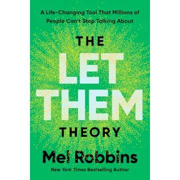 The Let Them Theory: A Life-Changing Tool That Millions of People Can't Stop Talking About