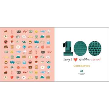 A Love Journal: 100 Things I Love about You (100 Things I Love About You Journal)