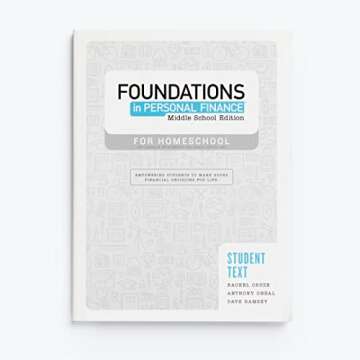 Foundations in Personal Finance: Middle School Edition for Homeschool Student Workbook