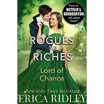Lord of Chance: Regency Romance Novel (Rogues to Riches Book 1)