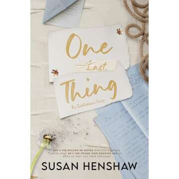 One Last Thing: A Small Town, Friends to Lovers, He Falls First Romance (The Seddledowne Series Book...