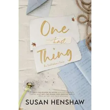 One Last Thing: A Small Town, Friends to Lovers, He Falls First Romance (The Seddledowne Series Book...