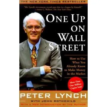 One Up on Wall Street (A Fireside book) by Lynch, Peter, Rothchild, John 2nd (second) Revised Editio...