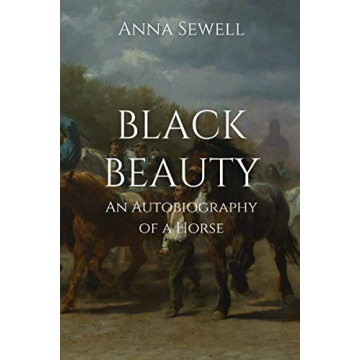 Black Beauty: A Timeless Tale of Empathy
