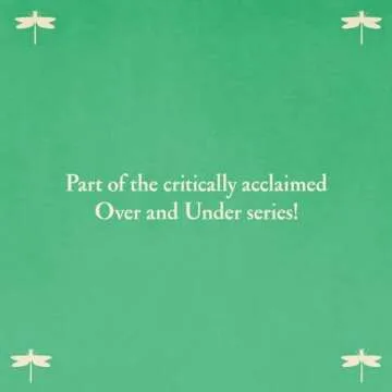 Over and Under the Wetland: Discover Nature's Wonders