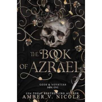 The Book of Azrael: Unveil the Divine and the Damned