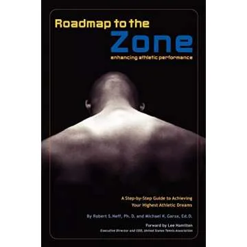 Roadmap to the Zone: enhancing athletic performance