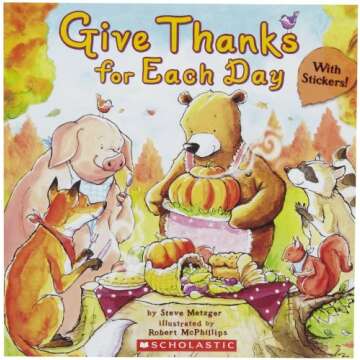 Give Thanks for Each Day - A Cherished Children’s Book
