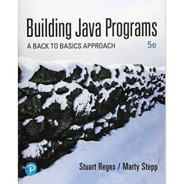 Building Java Programs: A Back to Basics Approach