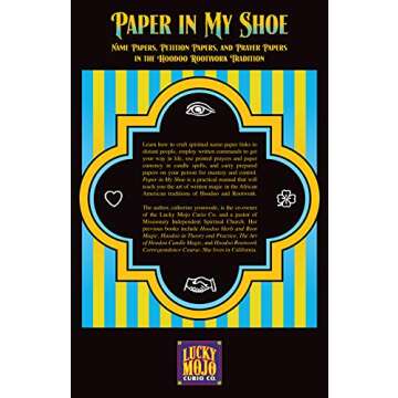Paper in My Shoe: Name Papers, Petition Papers, and Prayer Papers in Hoodoo, Rootwork, and Conjure