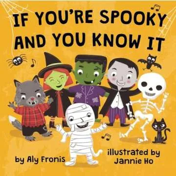 If You're Spooky and You Know It - A Charming Halloween Board Book for Kids