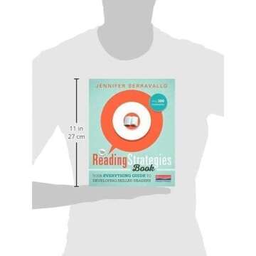 The Reading Strategies Book: Your Everything Guide to Developing Skilled Readers
