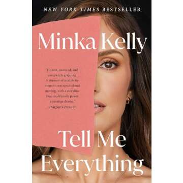 Tell Me Everything: A Memoir That Illuminates Life’s Journey