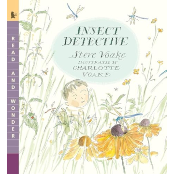 Insect Detective: Read and Wonder