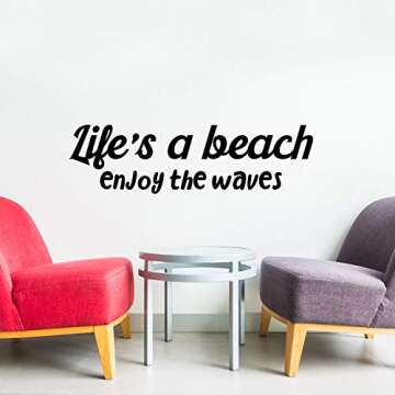 Vinyl Wall Art Decal Life's A Beach Motivational Decor