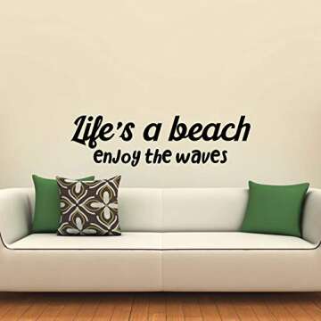 Vinyl Wall Art Decal Life's A Beach Motivational Decor