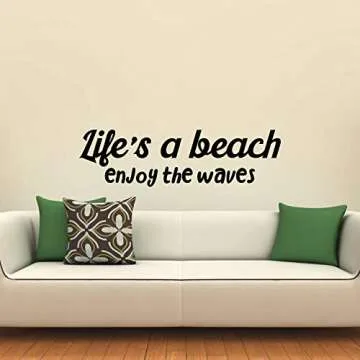 Vinyl Wall Art Decal Life's A Beach Motivational Decor