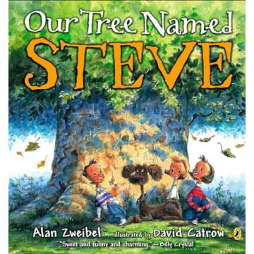 Delightful Children’s Book: Our Tree Named Steve - A Heartwarming Tale