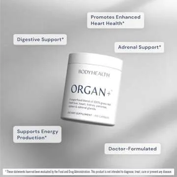 BodyHealth Organ+ Grass-Fed Glandular Organ Complex, Grassfed Beef Organ Supplement, Dessicated Beef Liver, Heart, Kidney, Pancreas, Spleen, Non GMO, Adrenal, Supplement, (150 Capsules)