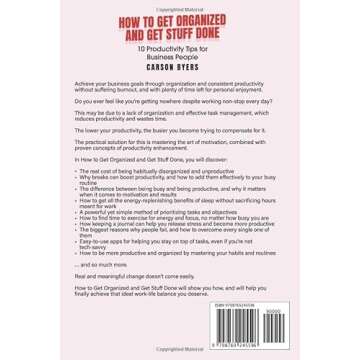 How to Get Organized and Get Stuff Done: 10 Productivity Tips for Business People