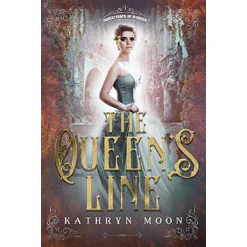 The Queen's Line: An Enchanting Fantasy Romance Adventure