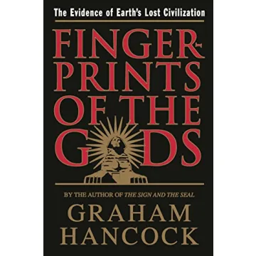 Fingerprints of the Gods: The Evidence of Earth's Lost Civilization