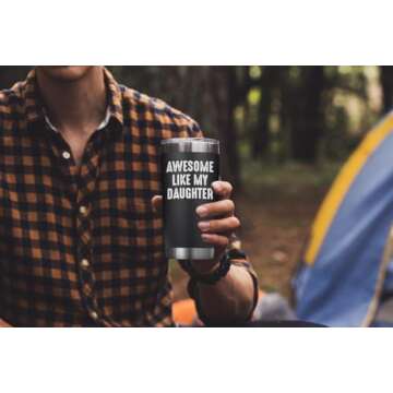 Cool Tumbler Gift for Dads From Daughter - 20 Oz