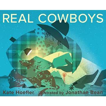 Real Cowboys - Heartwarming Children's Book for Ages 7+