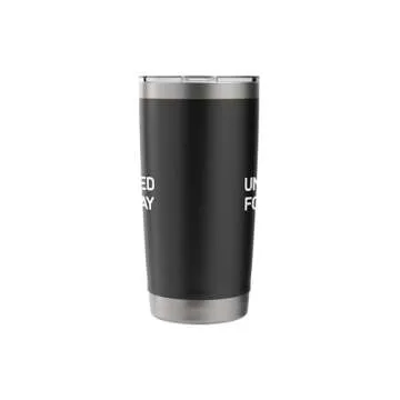Wildly Unprepared For The Day Ahead, Funny, Jokes, Sarcastic Stainless Steel Insulated Tumbler