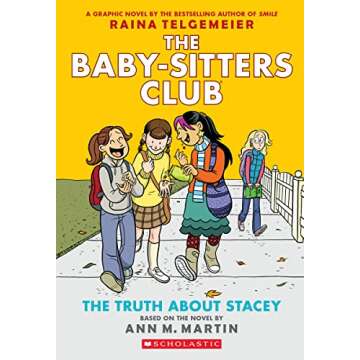 The Truth About Stacey: A Graphic Novel (The Baby-Sitters Club #2) (The Baby-Sitters Club Graphix)