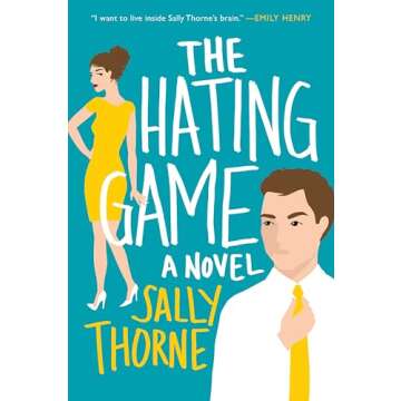 The Hating Game A Novel
