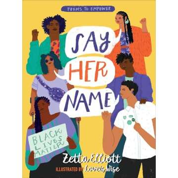 Say Her Name (Poems to Empower)